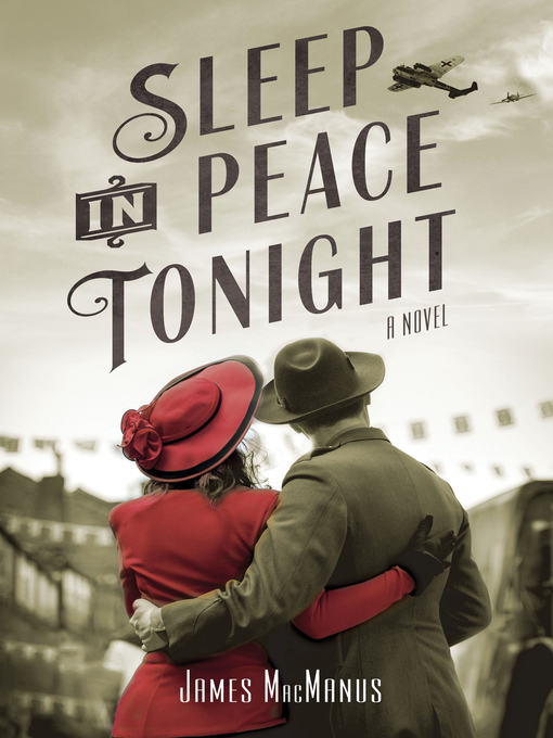 Title details for Sleep in Peace Tonight by James MacManus - Available